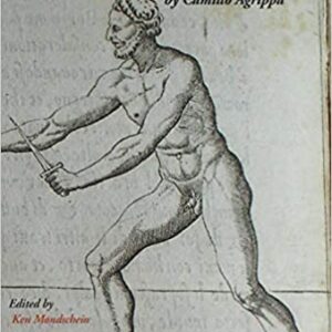 Fencing: A Renaissance Treatise (Agrippa)