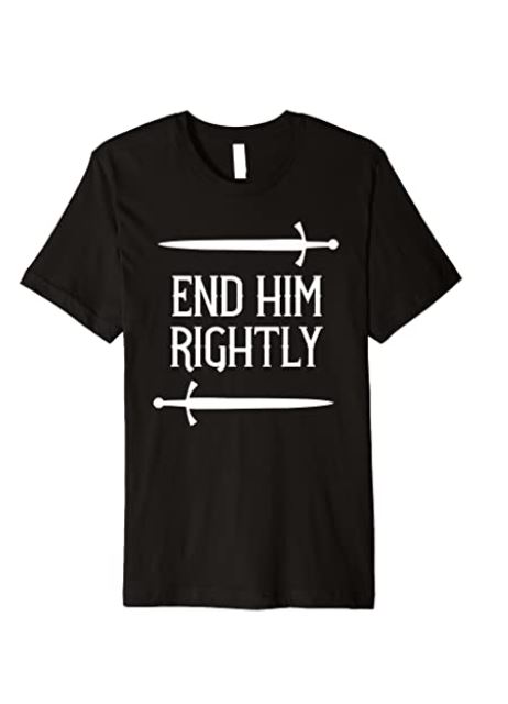end him rightly t shirt