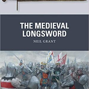 medieval long sword book neil grant