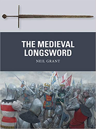 medieval long sword book neil grant